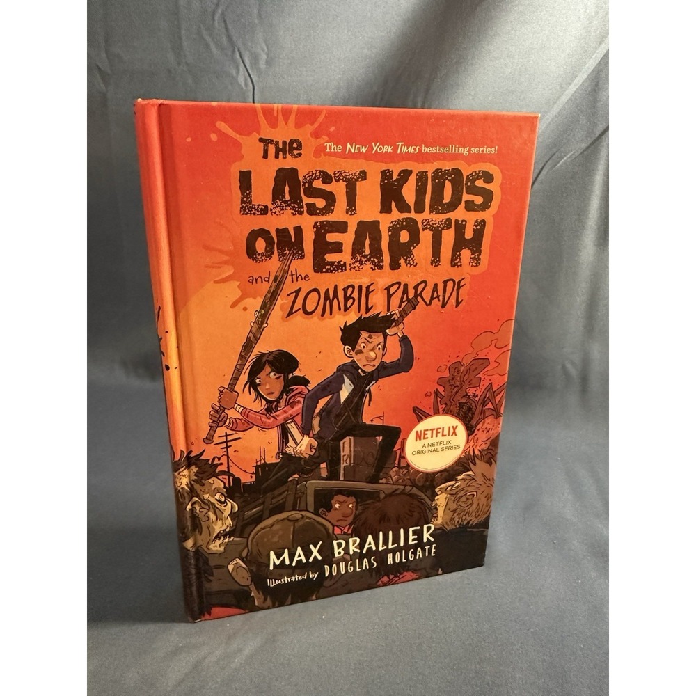 The Last Kids on Earth and‎ the Zombie Parade by Max Brallier (Hardcover, 2016)